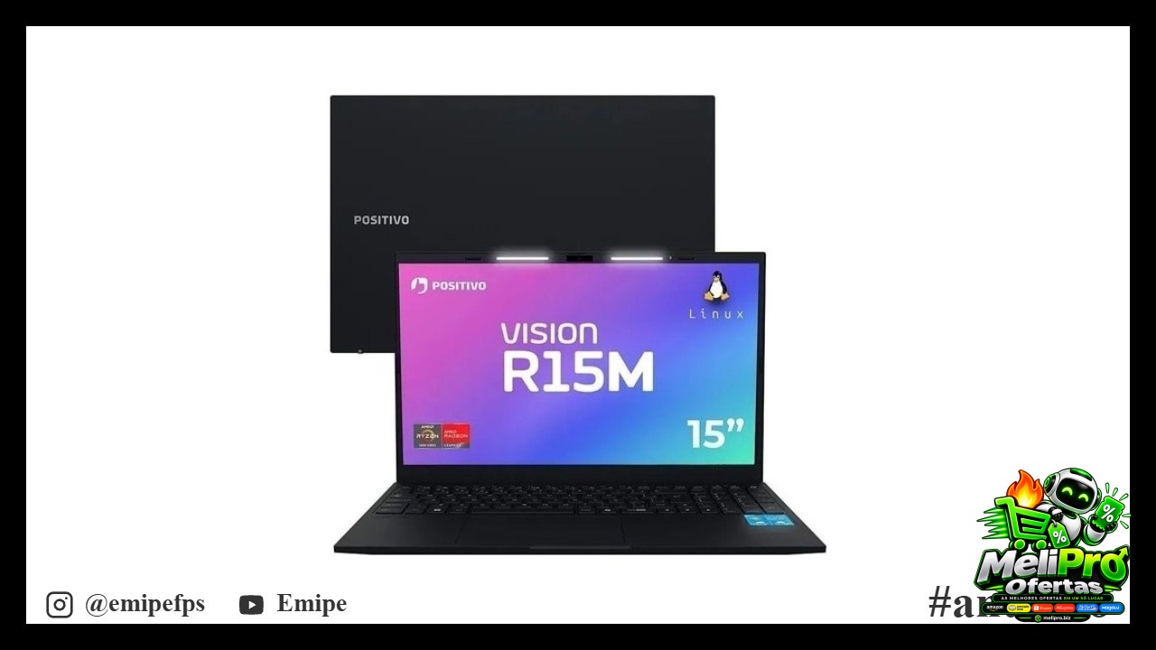 Notebook Positivo Vision R15m Amd Ryzen 3-7330U Linux 8Gb Ram 256Gb Ssd Wi-Fi 6 Tela 15” Full Hd Ips Antirreflexo Minite