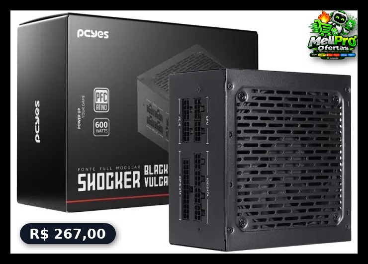 Fonte Gamer Shocker Full Modular 600w 80 Plus Pcyes